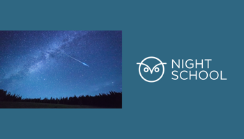 Title slide for a Night School presentation on meteorites. The slide features a blue-green background with a photograph of a star-filled night sky on the left, showing the Milky Way and a bright meteor streaking diagonally across the sky above a dark forest silhouette. On the right is the white Night School logo, consisting of a stylized owl icon and the words “NIGHT SCHOOL” in large uppercase letters.