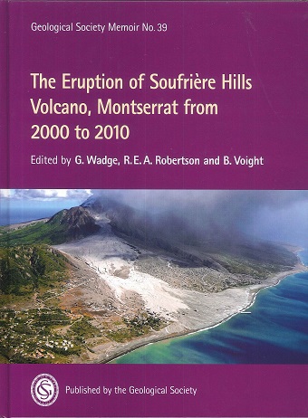 Cover Image The Eruption of Soufriere Hills Volcano, Montserrat from 2000 to 2010