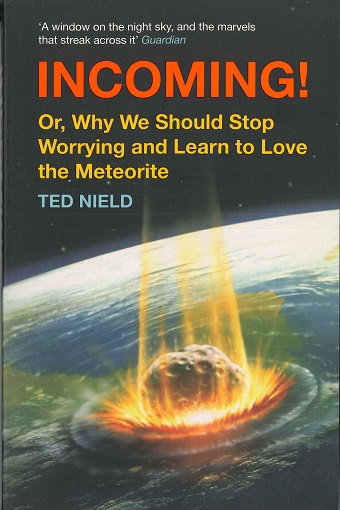 Cover image Incoming! Or, why we should stop worrying and learn to love the meteorite