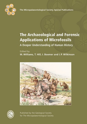 Cover Image The Archaeological and Forensic Applications of Microfossils: A Deeper Understanding of Human History