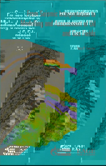 Cover image From Seismic Interpretation to Modelling and Assessment of Oil and Gas Fields