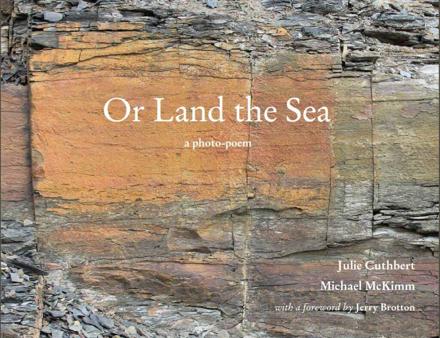 Cover image Or Land the Sea: a photo-poem