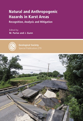 Cover Image Natural and Anthropogenic Hazards in Karst Areas: Recognition, Analysis, Mitigation